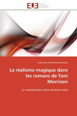 Le réalisme magique dans les romans de toni morrison