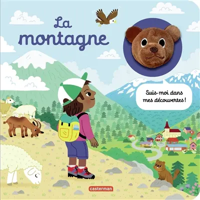 La montagne : suis-moi dans mes découvertes !