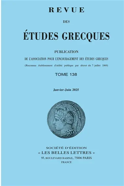 Revue des études grecques, n° 138-1. Varia