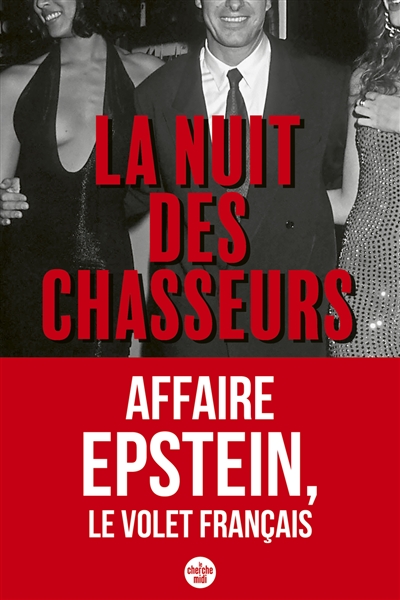 La nuit des chasseurs : des...