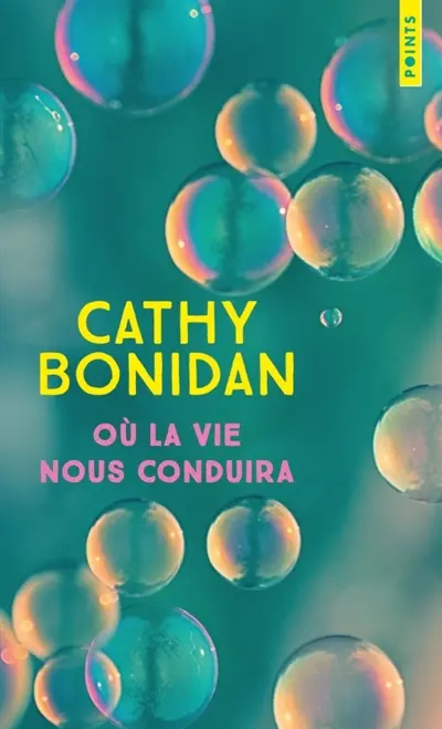 Où la vie nous conduira