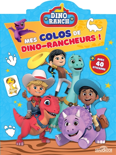 Dino Ranch : mes colos de dino-rancheurs !