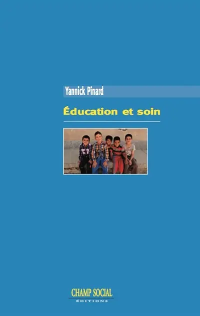 Education et soin