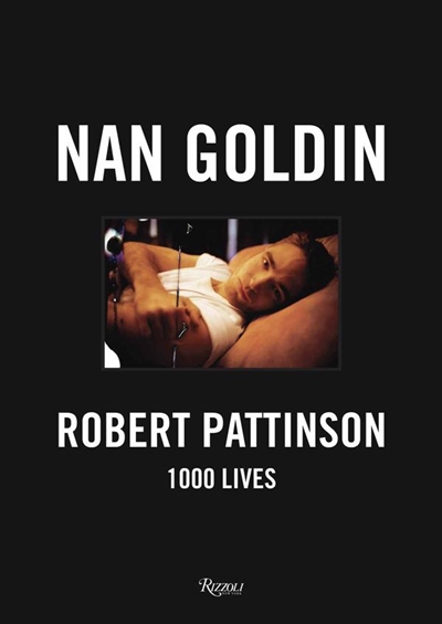 Robert Pattinson : 1.000 lives