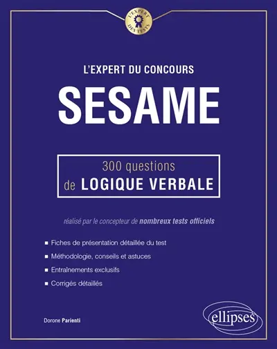 L'expert du concours Sésame : 300 questions de logique verbale