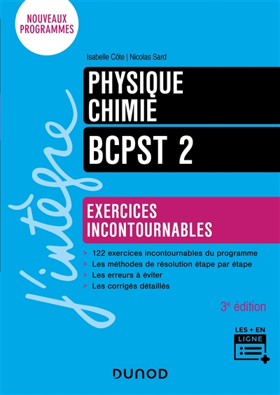 Physique, chimie, BCPST 2 : exercices incontournables : nouveaux programmes