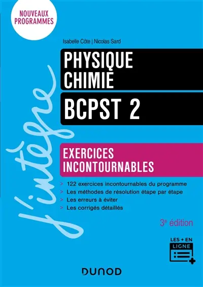 Physique, chimie, BCPST 2 : exercices incontournables : nouveaux programmes