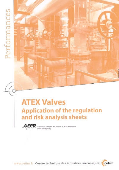 ATEX Valves : application of the regulation and risk analysis sheets