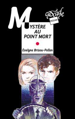 Mystère au point mort