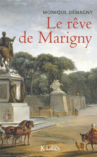 Le rêve de Marigny
