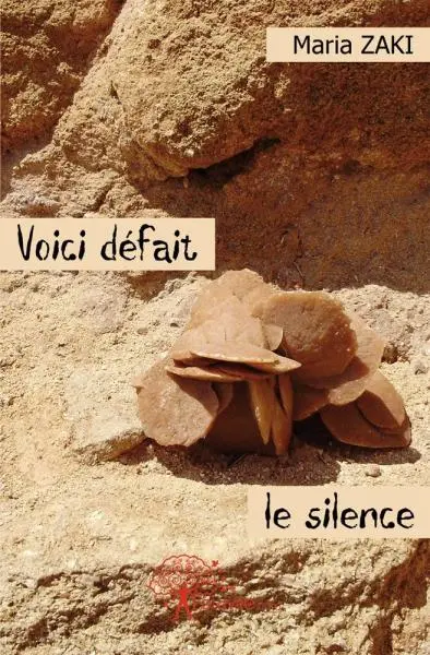 Voici défait le silence : Poèmes, 2ème édition