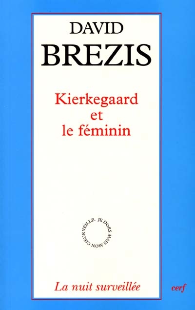Kierkegaard et le féminin