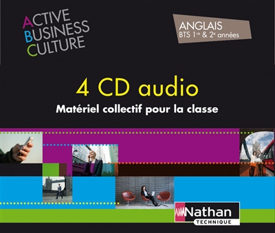 Coffret activité business : culture anglais BTS 1re & 2e années : 4 CD audio, matériel collectif pour la classe