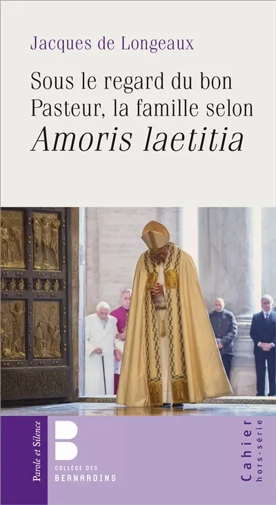 Sous le regard du bon pasteur : la famille selon Amoris laetitia