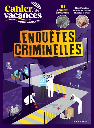 Cahier de vacances : Enquêtes Criminelles