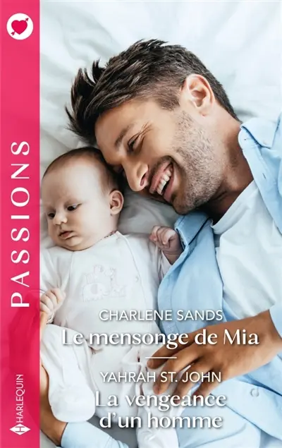 Le mensonge de Mia / La vengeance d'un homme