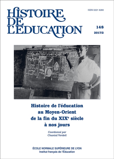 Histoire de l'éducation, n° 148. Histoire de l'éducation au Moyen-Orient de la fin du XIXe siècle à nos jours