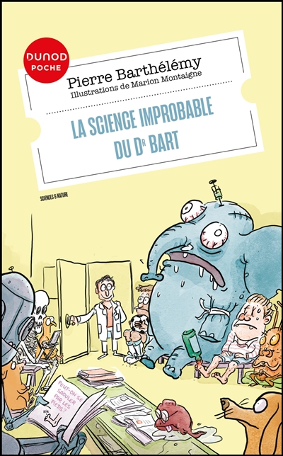La science improbable du Dr Bart