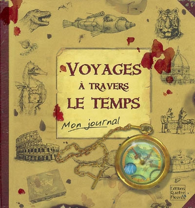 Voyages à travers le temps : le journal de Robinson Hermes