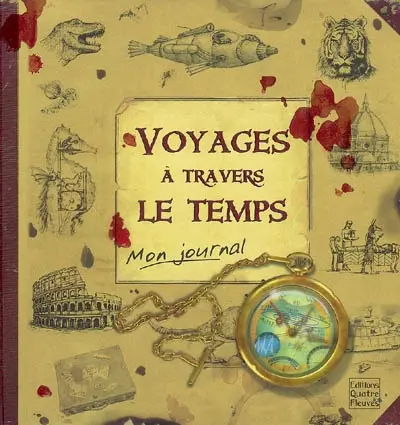 Voyages à travers le temps : le journal de Robinson Hermes