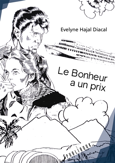 Le bonheur a un prix
