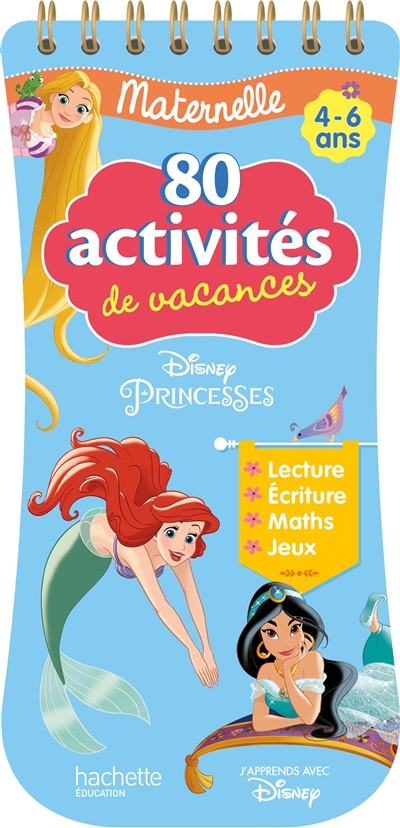 Disney princesses : 80 activités de vacances : maternelle, 4-6 ans