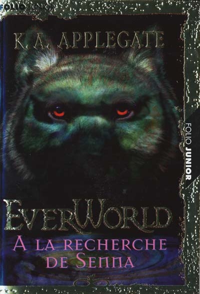 Everworld. Vol. 1. A la recherche de Senna
