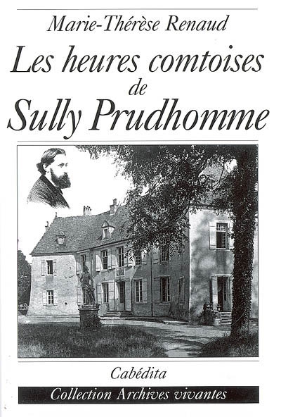 Les heures comtoises de Sully Prudhomme