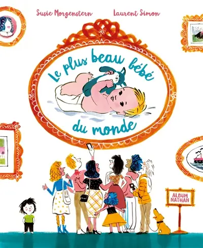 Le plus beau bébé du monde