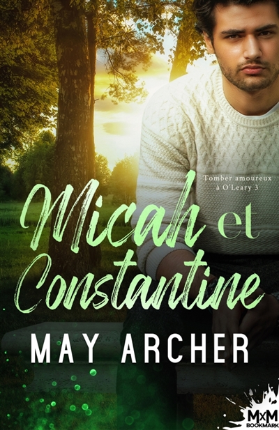 Micah et Constantine :...