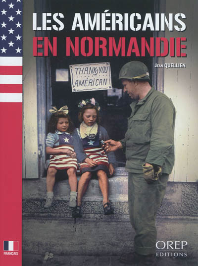 Les Américains en Normandie