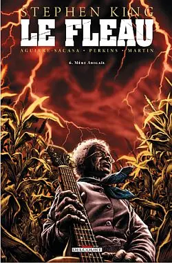 Le fléau. Vol. 6. Mère Abigaïl