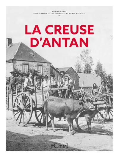 La Creuse d'antan