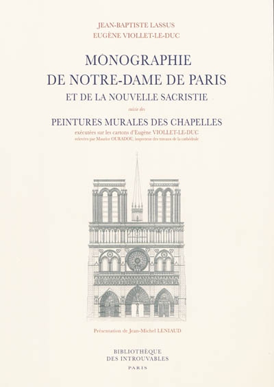 Monographie de Notre-Dame de Paris. Peintures murales des chapelles de Notre-Dame de Paris. Peintures murales des chapelles