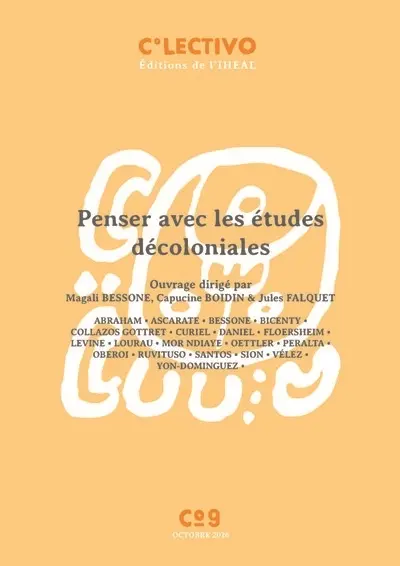 Penser avec les études décoloniales