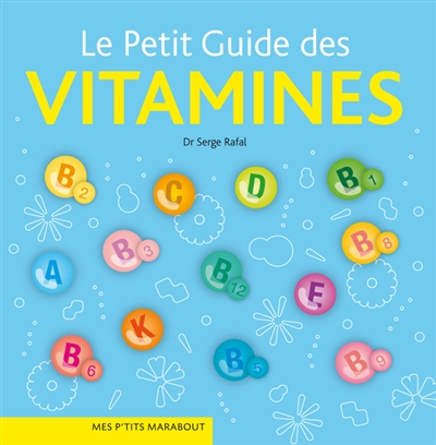 Le petit guide des vitamines