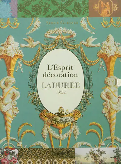 L'esprit décoration Ladurée