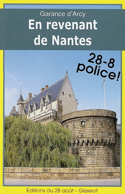En revenant de Nantes