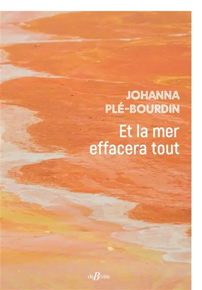 Et la mer effacera tout