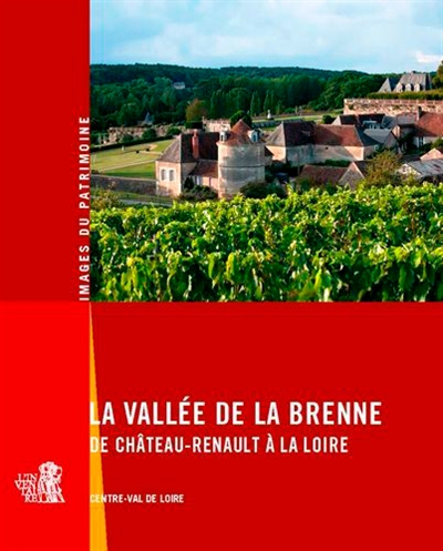 La vallée de la Brenne, de Château-Renault à la Loire, Centre-Val de Loire