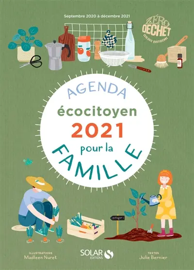 Agenda écocitoyen pour la famille 2021 : septembre 2020 à décembre 2021