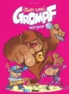 Mon ami Grompf. Vol. 7. Yéti Gaga