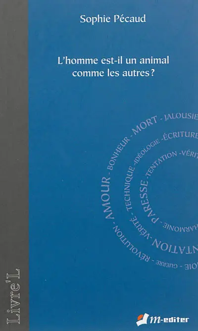 L'homme est-il un animal comme les autres ?