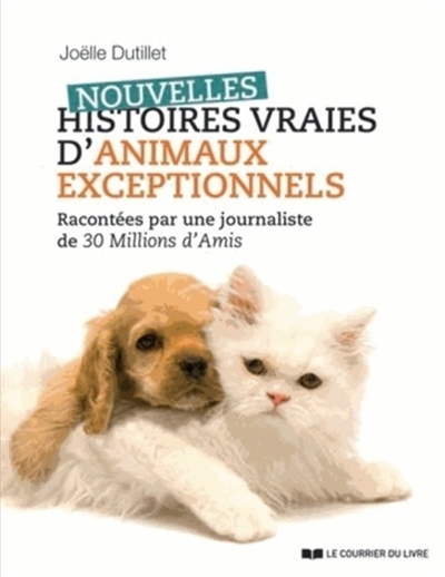 Nouvelles histoires vraies...