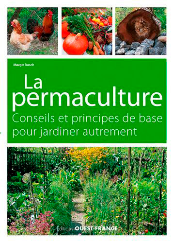 Jardiner autrement : la permaculture, conseils et principes de base