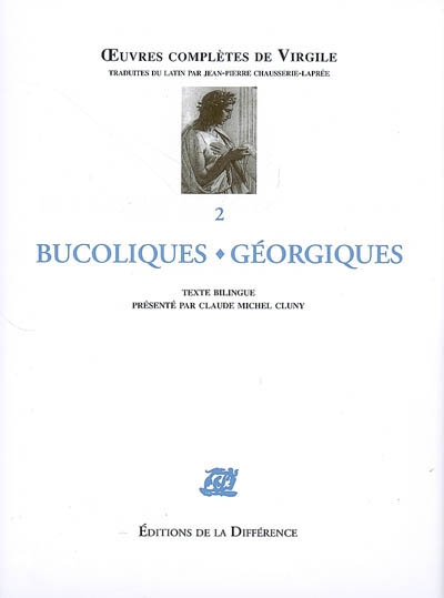 Oeuvres complètes de Virgile. Vol. 2. Bucoliques. Géorgiques