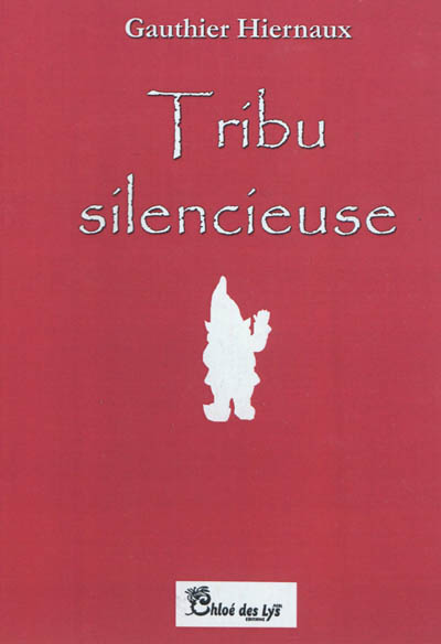 Tribu silencieuse