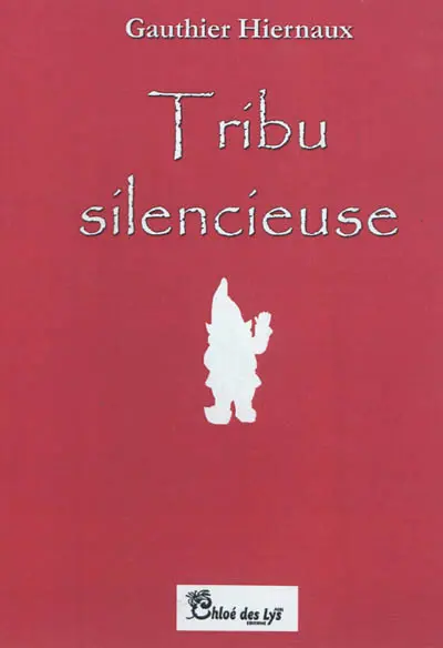 Tribu silencieuse