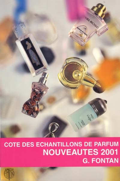 Cote des échantillons de parfum : nouveautés 2001