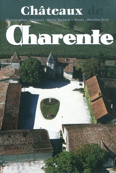 Châteaux de Charente